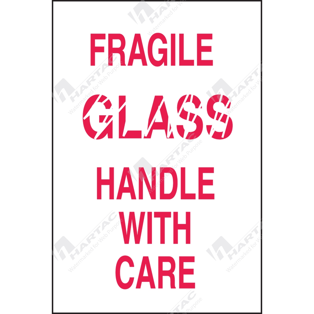 Fragile/Glass Handle with Care