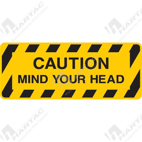 843097 Safety Stair Markers 440 X 180mm Caution Mind Your Head Hartac Australia