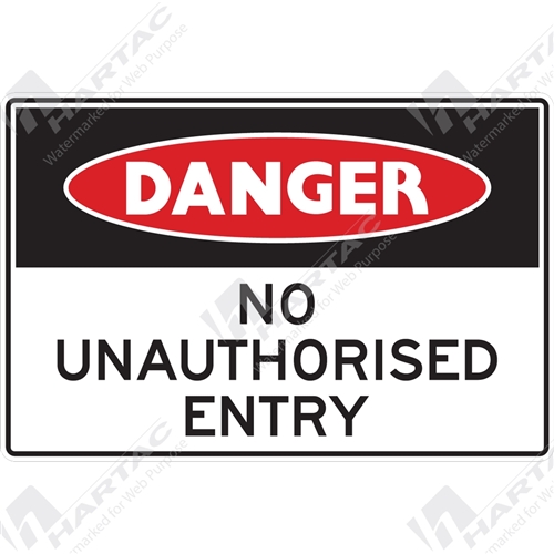 Mine Site Signs - Danger Sign Mine Site No Unauthorised Entry - Company  Name - Hartac Australia