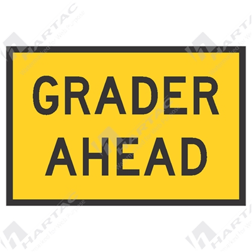 Temporary Signs Grader Ahead Box Edge Frame Ref CL 1 Company